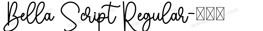 Bella Script Regular字体转换